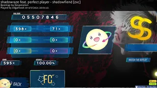 shadowraze feat. perfect player - shadowfiend[zxc][FC][SS]
