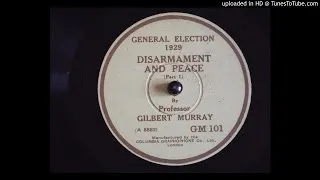 General Election 1929: Disarmament and Peace, Part 1