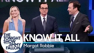 Know It All with Margot Robbie