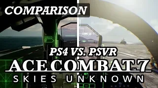 ACE COMBAT 7 PS4 VS. PSVR | COMPARISON