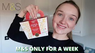 ONLY EATING M&S FOOD FOR A WEEK