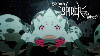 So I'm a Spider So What? / Да, я паук, и что? | Серия 1: Принятие