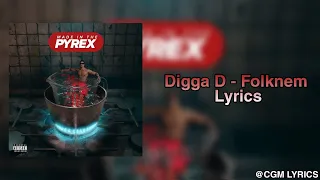 Digga D - Folknem Lyrics | CGM Lyrics