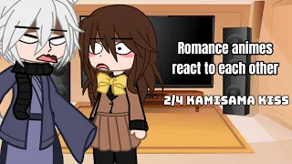 Romance animes react to each other! // Kamisama Kiss // 2/4 // Gacha Club // F1owers