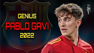 Pablo Gavi 2022  ●  Amazing Skills, Goals & Assists