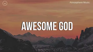 Our God Is An Awesome God || 3 Hour Piano Instrumental for Prayer and Worship