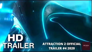 Attraction 2- Invasion 2020 TRAILER #4 -|| RUSSIA TRAILERS