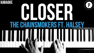 The Chainsmokers - Closer Ft. Halsey Karaoke SLOWER Acoustic Piano Instrumental Cover Lyrics