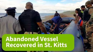 Abandoned vessel recovered in St. Kitts, investigations ongoing
