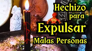 HECHIZO para EXPULSAR MALAS personas - DESTERRAR personas NEGATIVAS y ENVIDIOSAS de tu VIDA