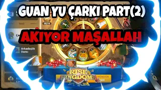 Guan Yu Çark Part 2 (40) Çevirme Lilith Musluğu Açtı - Rise of kingdoms