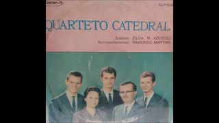 Quarteto  Catedral, Zilda e Elias Azevedo - Cantores Selecionados - LP Completo