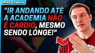 POR QUE IR ANDANDO PARA ACADEMIA NÃO É CONSIDERADO CARDIO? | Muzy Explica