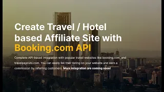 Create a Travel or Hotel based Affiliate WordPress website with Booking.com API & Travelpayouts API