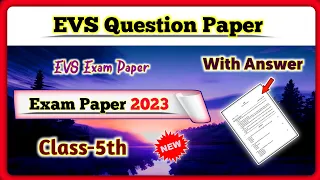 Class 5th EVS Question Paper with Answers 2023 | Exam Paper | Solution For You
