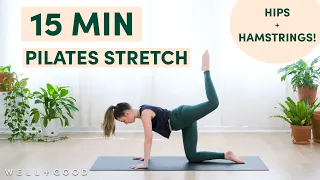 15 Minute Pilates Stretch For Hips And Hamstrings | Good Moves | Well+Good