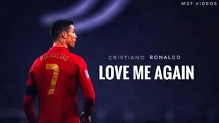 Cristiano Ronaldo 2021 ❯ LOVE ME AGAIN | Skills & Goals | HD