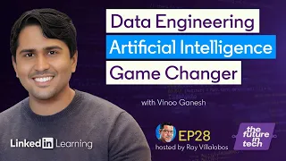 Data Engineering:  AI Game Changer