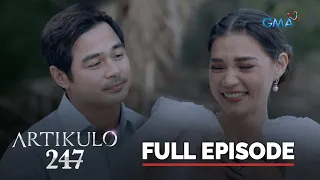 Artikulo 247: Full Episode 60 (Stream Together)