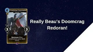 Really_Beau's Doomcrag Redoran! | Elder Scrolls Legends