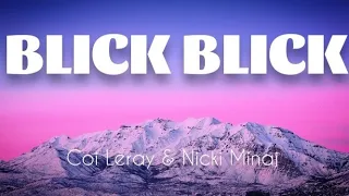 Coi Leray - Blick Blick Ft Nicki Minaj (LYRICS)