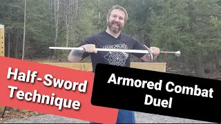 HALF-SWORD: ARMORED COMBAT DUELS. How to use your longsword in different ways to win fights.