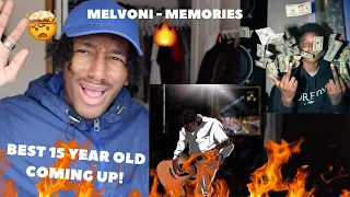 BEST 15 YEAR OLD COMING UP! | Melvoni - Memories | REACTION