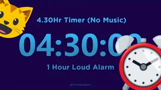 4.30 hora Temporizador cuenta regresiva No Música + 1 hora Fuerte Alarma @TimerClockAlarm