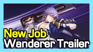 New Job - Wanderer Trailer / Dragon Nest Korea (2023 September)