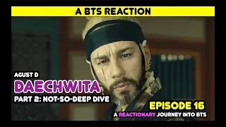 Director Reacts - Episode 16 - 'Daechwita' (Part 2: [Not-So] Deep Dive)