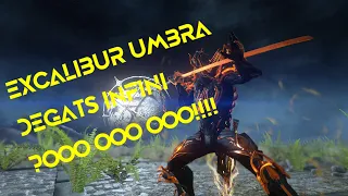 (WARFRAME) Excalibur Build  infini dêgats