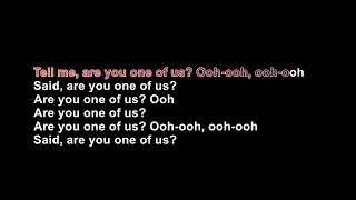 Mystery Skulls - One of Us - Karaoke