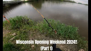 Wisconsin Opener Weekend Fishing. (FISH REDEMTION, Hooked Twice) Plus New Subscriber!! (Part 1)