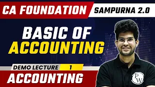 Accouting | Sampurna 2.0 Demo Lecture For CA Foundation Dec 2023 | CA Wallah by PW