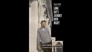 Plot summary, “Long Day's Journey Into Night” by Eugene O'Neill in 5 Minutes - Book Review