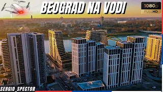 Beograd na vodi - obilazak naselja iz vazduha sa nazivima zgrada, dron video, radovi #belgrade