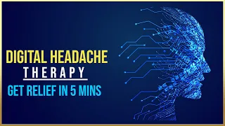 Digital Headache Therapy - Get Rid of Headache & Migraine within 5 Min | Headache Relief Music #V103