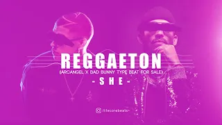 Arcangel x Bad Bunny type beat | SHE | Reggaeton beat instrumental 2020