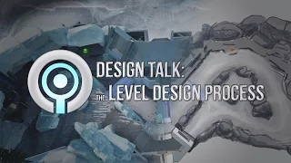 "The Level Design Process" (Design Talk)