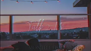 Montell Fish - Talk 2 Me [TRADUÇÃO/LEGENDADO]
