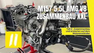 M157 AMG V8  Teil 2 - Aufgebaut und angestartet