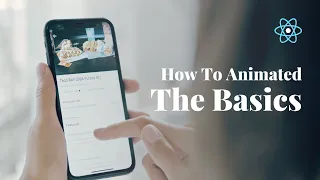 The Basics of React Native animations