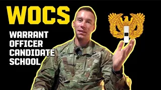 Warrant Officer Candidate School (WOCS)