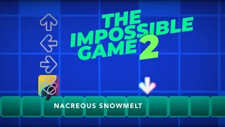 Nacreous Snowmelt 100% - The Impossible Game 2