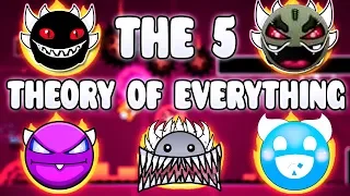 "THE 5 THEORY OF EVERYTHINGS" !!! - GEOMETRY DASH BETTER AND RANDOM LEVELS