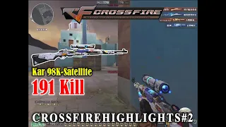 #2: KAR 98K Satellite - K98 VIP Chế Độ Đấu Đơn Sniper 191 Kill | Deathmatch Sniper