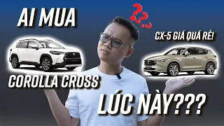 Ai sẽ là người mua Toyota Corolla Cross khi Mazda CX-5 2023 giá còn thấp hơn?
