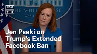 Jen Psaki Responds to Trump's Facebook Ban