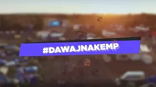 Dawaj na Hip Hop Kemp 2017!