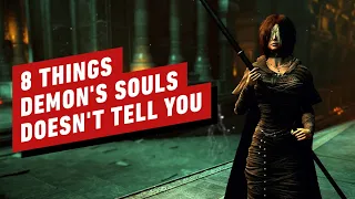 8 Things Demon's Souls Doesn't Tell You